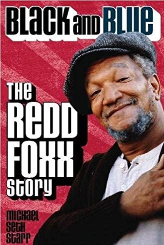 Redd Foxx autobiography Black and Blue.